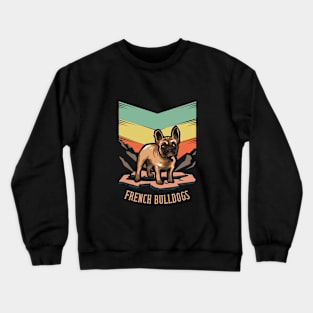 French Bulldogs | Retro design for Dog Lovers Crewneck Sweatshirt